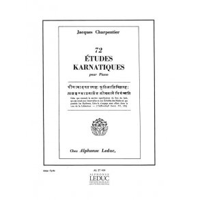 Jacques Charpentier: 72 Etudes karnatiques - 6e Cycle (Piano solo)