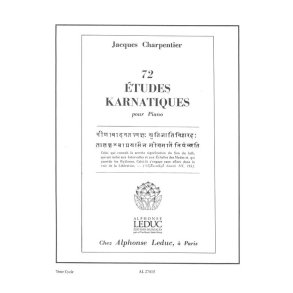 Jacques Charpentier: 72 Etudes karnatiques - 7e Cycle (Piano solo)