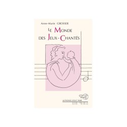 Grosser: Le monde des jeux chant&eacute;s pour les moins de 2 ans (livre + cd) : le livre
