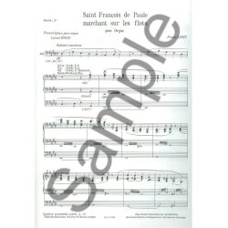 Ferenc Liszt: 2 L&eacute;gendes No.2: Saint Fran&ccedil;ois de Paule (Organ)