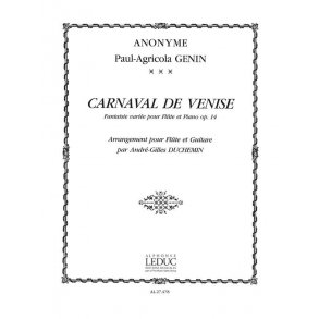 Paul Agricole Génin: Le Carnaval de Venise (Flute & Guitar)