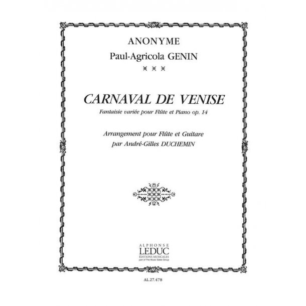 Paul Agricole G&eacute;nin: Le Carnaval de Venise (Flute & Guitar)