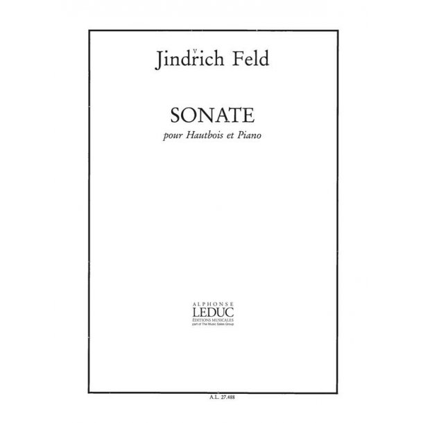 Jindrich Feld: Sonate (Oboe & Piano)