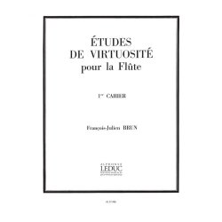 Fran&ccedil;ois Julien Brun: Etudes de Virtuosit&eacute; (Flute solo)