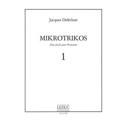 Jacques Del&eacute;cluse: Mikrotrikos 1 (Percussions 2)