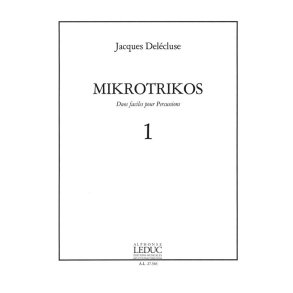 Jacques Delécluse: Mikrotrikos 1 (Percussions 2)