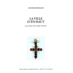 Olivier Messiaen: La Ville d'En-haut (Piano & Orchestra)