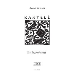 G&eacute;rard Berlioz: Kant&egrave;le (Percussions 3)