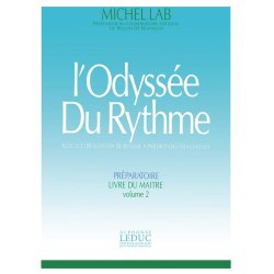 Lab Odyssee Du Rythme Volume 2 Preparatoire Livre Du Maitre Book