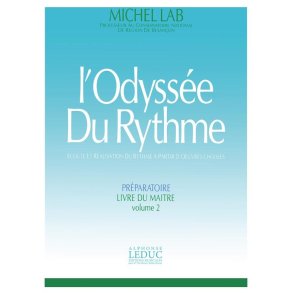 Lab Odyssee Du Rythme Volume 2 Preparatoire Livre Du Maitre Book