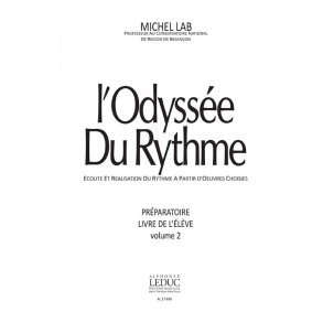 Lab Odyssee Du Rythme Volume 2 Preparatoire Livre De L'eleve Book