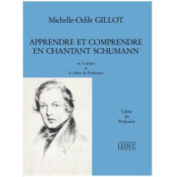 Gillot Apprendre Et Comprendre En Chantant Schumann Volume 4 Voice Bk