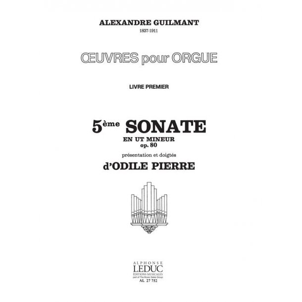 F&eacute;lix-Alexandre Guilmant: Oeuvres pour Orgue Vol.1 (Organ)