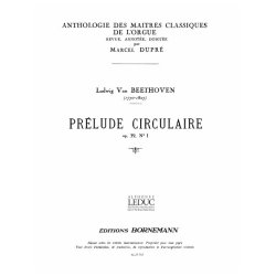 Ludwig van Beethoven: Pr&eacute;lude circulaire Op.39, No.1 (Ma&icirc;tres classiques No.4) (Organ)