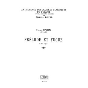 Johann Georg Boehm: Prélude et Fugue in C major (Maîtres classiques No.6) (Organ)