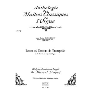 Louis Nicolas Clérambault: Basse et Dessus de Trompette (Maîtres classiques No.9) (Organ)
