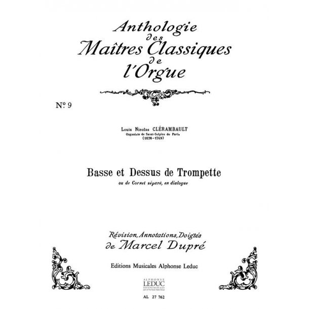 Louis Nicolas Cl&eacute;rambault: Basse et Dessus de Trompette (Ma&icirc;tres classiques No.9) (Organ)