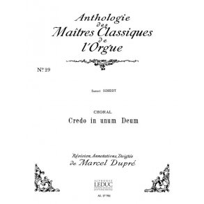 Samuel Scheidt: Choral: Credo in unum Deum (Maîtres classiques No.29) (Organ)