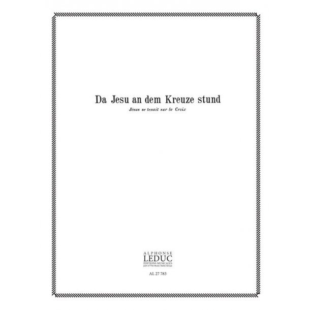 Samuel Scheidt: Da Jesu An Dem Kreuze Stunde (Organ)