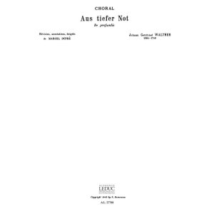 Johann Gottfried Walther: Chorale: Aus Tiefer not. De profundis (Maîtres No.35) (Organ)