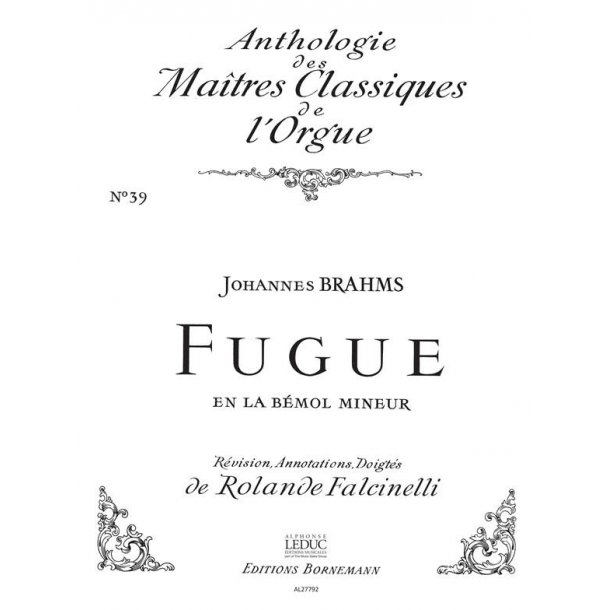 Johannes Brahms: Fugue in A flat minor (Ma&icirc;tres classiques No.39) (Organ)