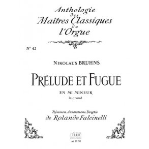 Nikolaus Bruhns: Prélude et Fugue in E minor (Maîtres classiques No.42) (Organ)