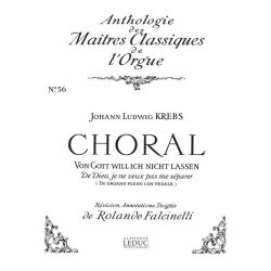 Johann Ludwig Krebs: Chorale: Von Gott will ich nicht lassen (Ma&icirc;tres No.56) (Organ)