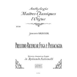 Johann Philipp Krieger: Preludio, Ricercar, Fuga e Passacaglia (Ma&icirc;tres No.58) (Organ)