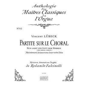 Vincent Lübeck: Partita sopra 'Nun lasst uns Gott' (Maîtres No.62) (Organ)