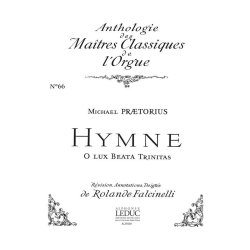 Michael Praetorius: Hymn 'O Lux beata Trinitas' (Ma&icirc;tres classiques No.66) (Organ)