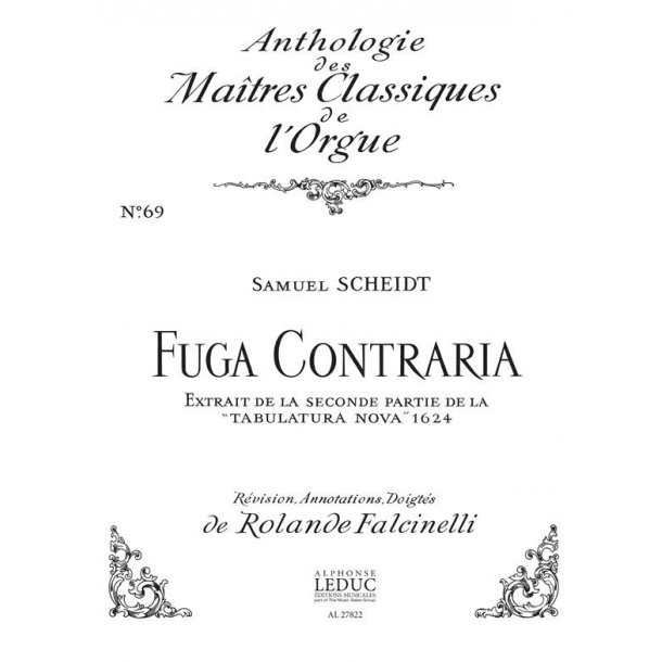Samuel Scheidt: Fuga contraria (Ma&icirc;tres classiques No.69) (Organ)