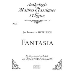 Jan Pieterszoon Sweelinck: Fantasia (Ma&icirc;tres classiques No.71) (Organ)