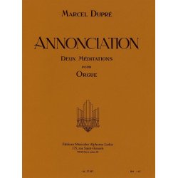 Marcel Dupr&eacute;: Annonciation Op.56 (Organ)