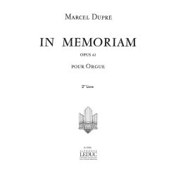 Marcel Dupre: In Memoriam Op.61 Volume 2