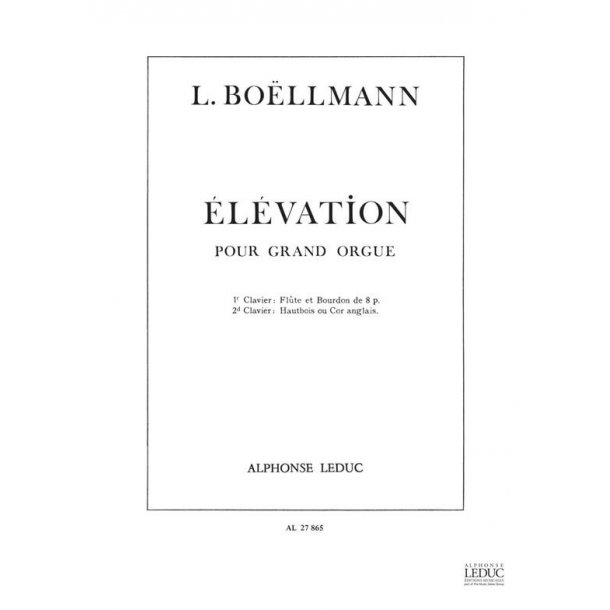 L&eacute;on Bo&euml;llmann: El&eacute;vation (Organ)
