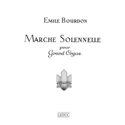 Emile Bourdon: Marche solennelle (Organ)