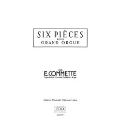 Eduard Commette: 6 Pi&egrave;ces (Organ)