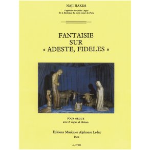 Hakim Fantaisie Sur Adeste Fideles Organ Book