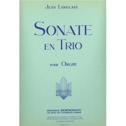 Jean Langlais: Sonate en Trio (Organ)