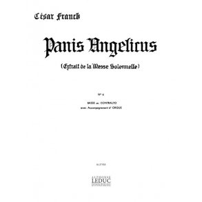 César Franck: Panis angelicus (con/bass) in F major (Voice & 1 Instrument)