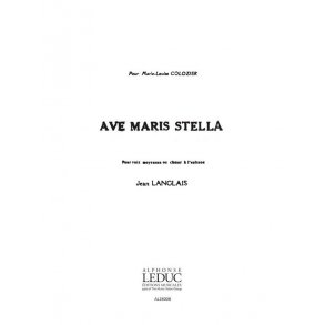 Langlais 3 Prieres No.2 Ave Maris Stella Voice A Cappella Choral