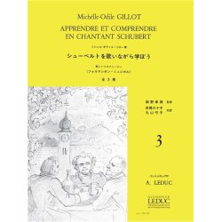 Gillot Apprendre Et Comprendre En Chantant Schubert 3 Vce Bk Japanese