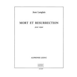 Jean Langlais: Mort et R&eacute;surrection (Organ)