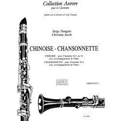Serge & Christian Dangain S.& Jacob C.: Chinoise & Chansonette (Clarinet & Piano)