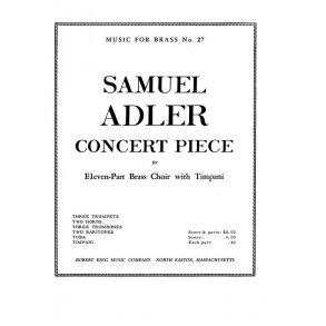 Samuel Adler: Concert Piece (Ensemble-Brass 8 or more)