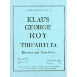 Klaus George Roy: Tripartita (Ensemble-Brass 8 or more)