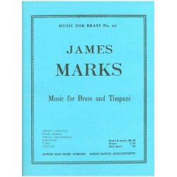 James Marks: Music for Brass & Timpani (Ensemble-Brass 8 or more)