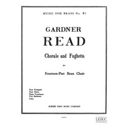 Gardner Read: Chorale & Fughetta (Ensemble-Brass 8 or more)