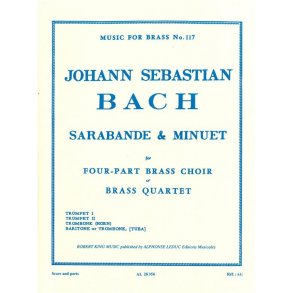 Johann Sebastian Bach: Sarabande et Menuet (Quartet-Brass)