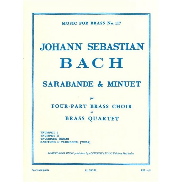 Johann Sebastian Bach: Sarabande et Menuet (Quartet-Brass)